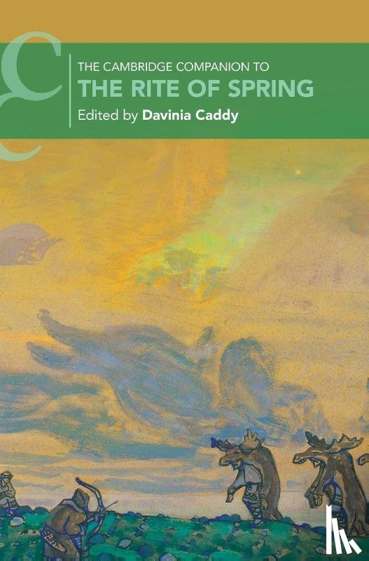  - The Cambridge Companion to The Rite of Spring