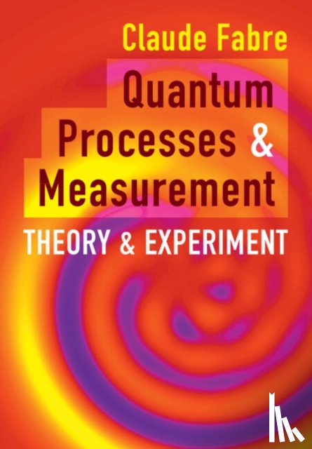 Fabre, Claude (Sorbonne Universite - Quantum Processes and Measurement