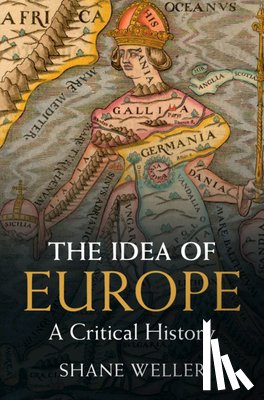 Weller, Shane (University of Kent - The Idea of Europe