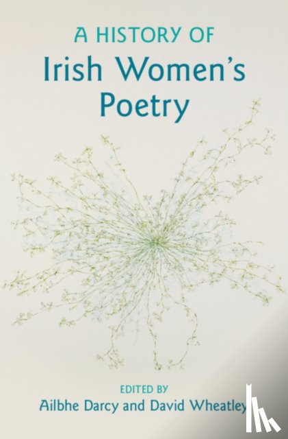  - A History of Irish Women's Poetry