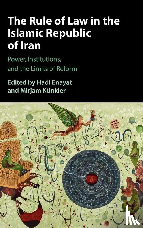  - The Rule of Law in the Islamic Republic of Iran