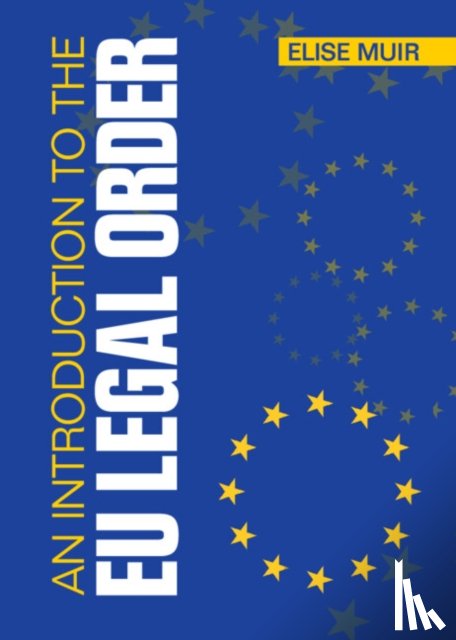 Muir, Elise (KU Leuven - An Introduction to the EU Legal Order