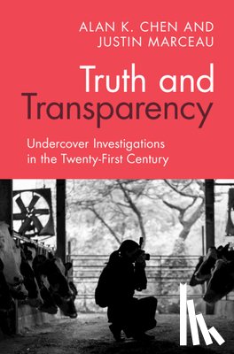 Chen, Alan K. (University of Denver Sturm College of Law), Marceau, Justin (University of Denver Sturm College of Law) - Truth and Transparency