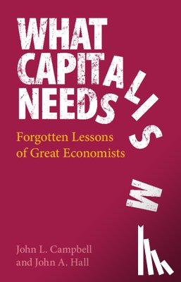 Campbell, John L., Hall, John A. (McGill University - What Capitalism Needs