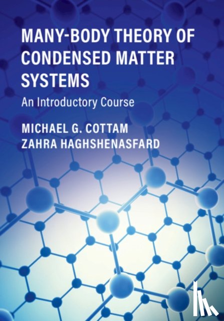 Cottam, Michael G. (University of Western Ontario), Haghshenasfard, Zahra (University of Western Ontario) - Many-Body Theory of Condensed Matter Systems