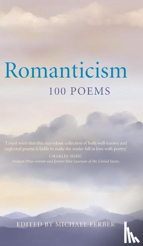  - Romanticism: 100 Poems