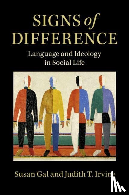 Gal, Susan (University of Chicago), Irvine, Judith T. (University of Michigan - Signs of Difference