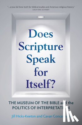 Hicks-Keeton, Jill (University of Oklahoma), Concannon, Cavan (University of Southern California) - Does Scripture Speak for Itself?