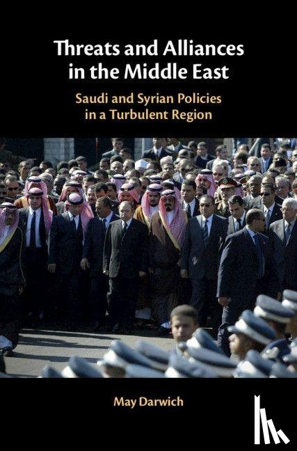 Darwich, May (University of Birmingham) - Threats and Alliances in the Middle East