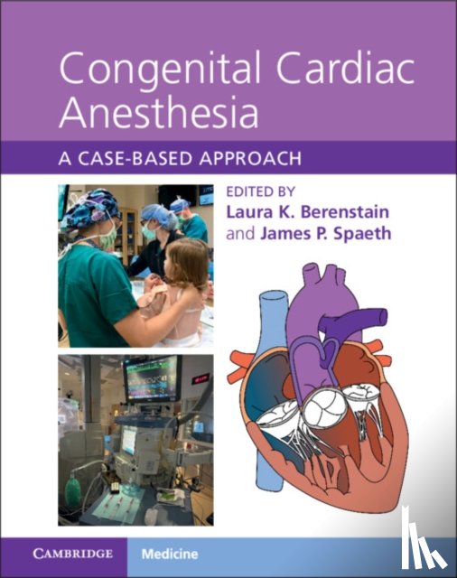  - Congenital Cardiac Anesthesia