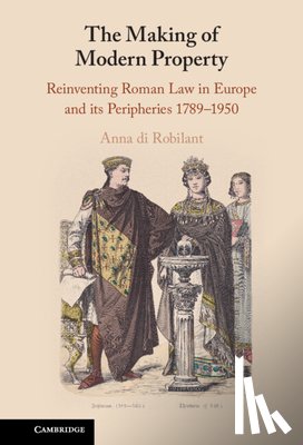 di Robilant, Anna (Boston University) - The Making of Modern Property