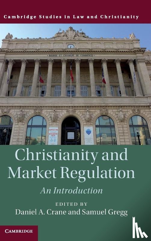  - Christianity and Market Regulation