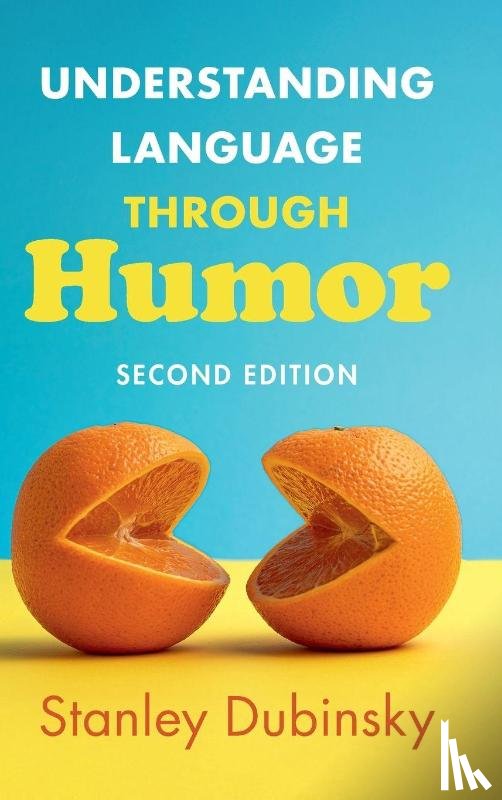 Dubinsky, Stanley (University of South Carolina) - Understanding Language through Humor