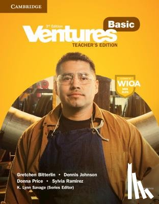 Bitterlin, Gretchen, Johnson, Dennis, Price, Donna, Ramirez, Sylvia - Ventures Basic Teacher's Edition