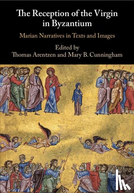  - The Reception of the Virgin in Byzantium