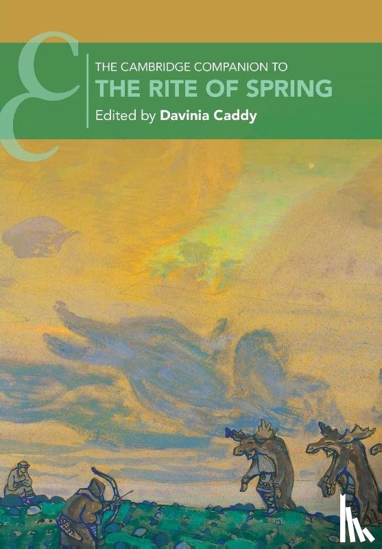  - The Cambridge Companion to The Rite of Spring