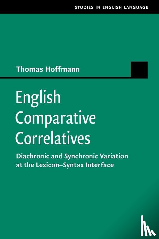 Hoffmann, Thomas - English Comparative Correlatives