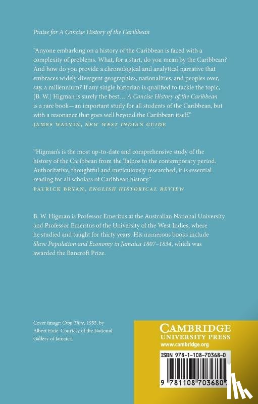 Higman, B. W. (Australian National University - A Concise History of the Caribbean