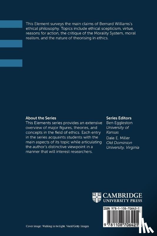 Thomas, Alan (University of York) - The Ethical Philosophy of Bernard Williams