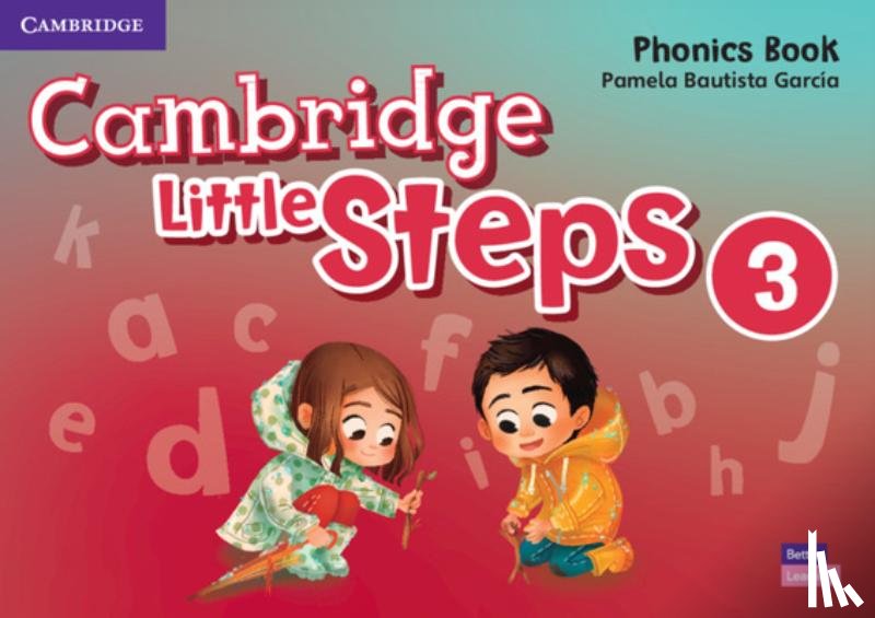 Bautista Garcia, Pamela - Cambridge Little Steps Level 3 Phonics Book