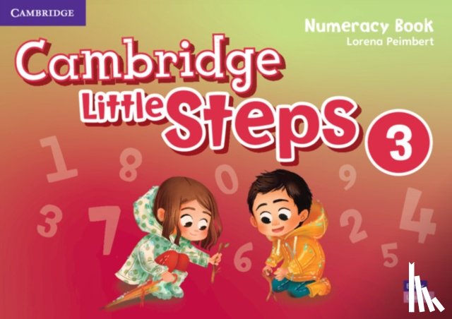 Peimbert, Lorena - Cambridge Little Steps Level 3 Numeracy Book