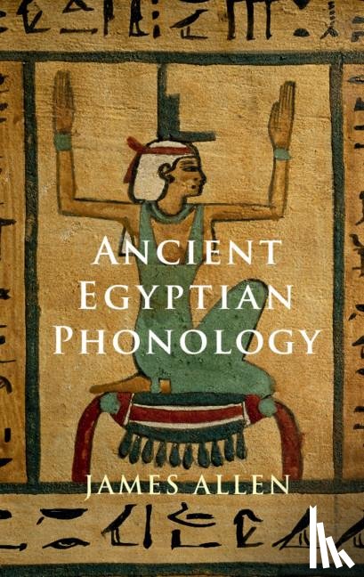 James P. Allen - Ancient Egyptian Phonology