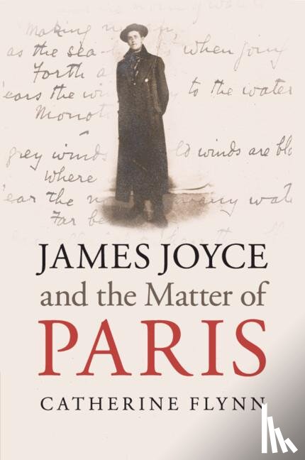 Flynn, Catherine (University of California - James Joyce and the Matter of Paris
