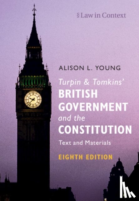 Young, Alison L. (University of Cambridge) - Turpin and Tomkins' British Government and the Constitution