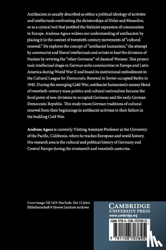 Agocs, Andreas (University of the Pacific - Antifascist Humanism and the Politics of Cultural Renewal in Germany