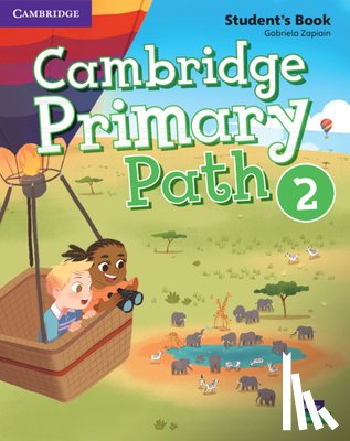 Zapiain, Gabriela - Cambridge Primary Path Level 2 Student's Book with Creative Journal