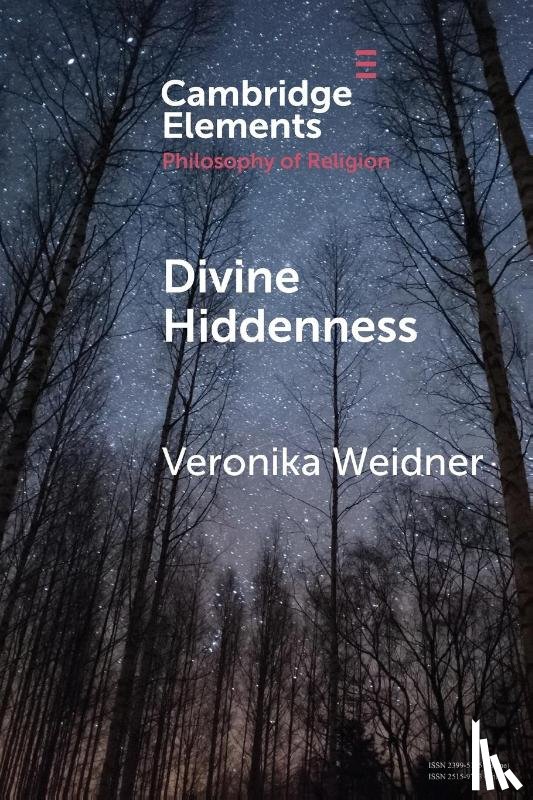 Weidner, Veronika (Ludwig-Maximilians-Universitat Munchen) - Divine Hiddenness