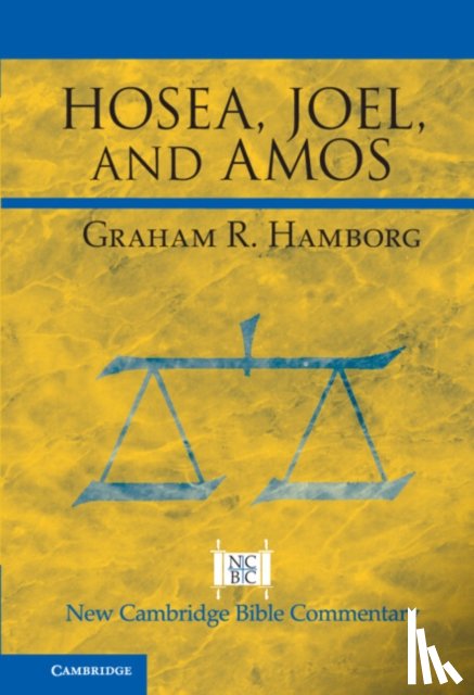 Hamborg, Graham R. (University of Nottingham) - Hosea, Joel, and Amos
