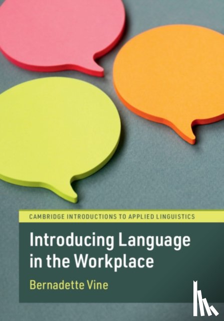 Vine, Bernadette (Victoria University of Wellington) - Introducing Language in the Workplace
