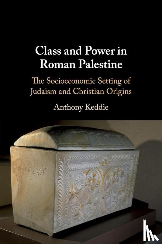 Keddie, Anthony (University of British Columbia - Class and Power in Roman Palestine