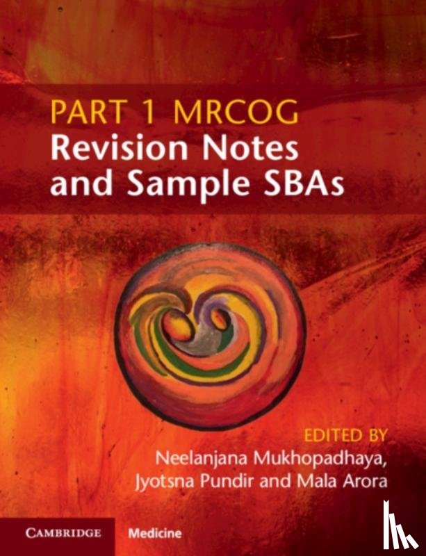  - Part 1 MRCOG Revision Notes and Sample SBAs