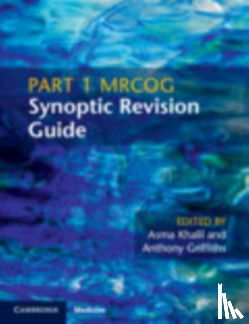  - Part 1 MRCOG Synoptic Revision Guide