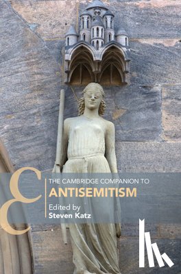  - The Cambridge Companion to Antisemitism