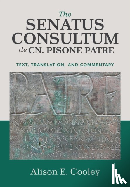  - The Senatus Consultum de Cn. Pisone Patre