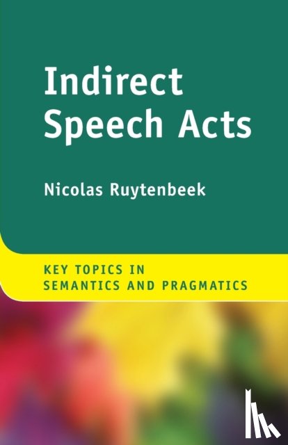 Ruytenbeek, Nicolas - Indirect Speech Acts