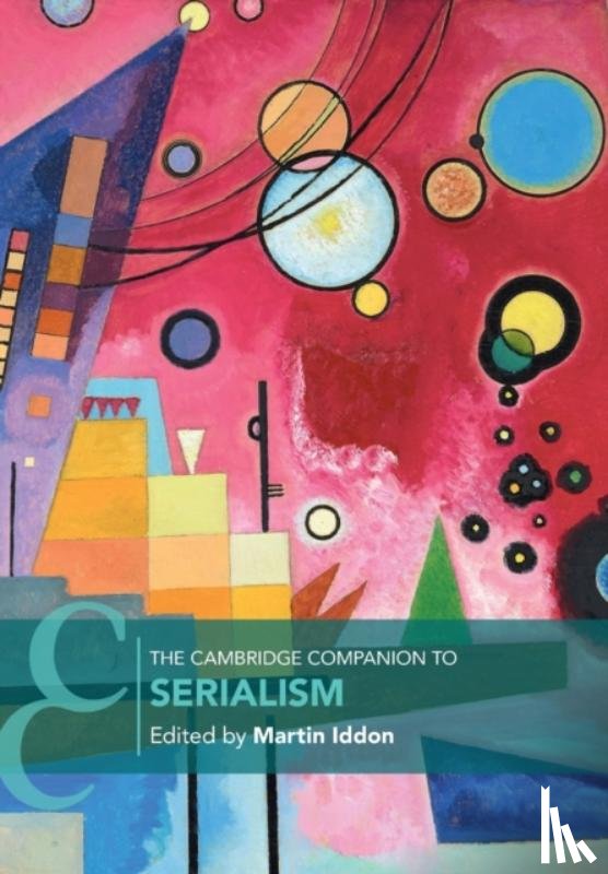  - The Cambridge Companion to Serialism