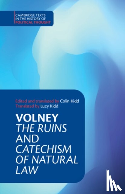 Volney, Constantin - Volney: ‘The Ruins' and ‘Catechism of Natural Law'