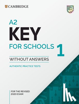  - A2 Key for Schools 1 for the Revised 2020 Exam Student's Book without Answers