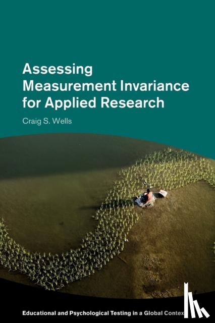 Wells, Craig S. (University of Massachusetts, Amherst) - Assessing Measurement Invariance for Applied Research