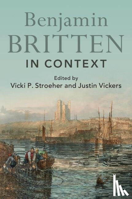  - Benjamin Britten in Context