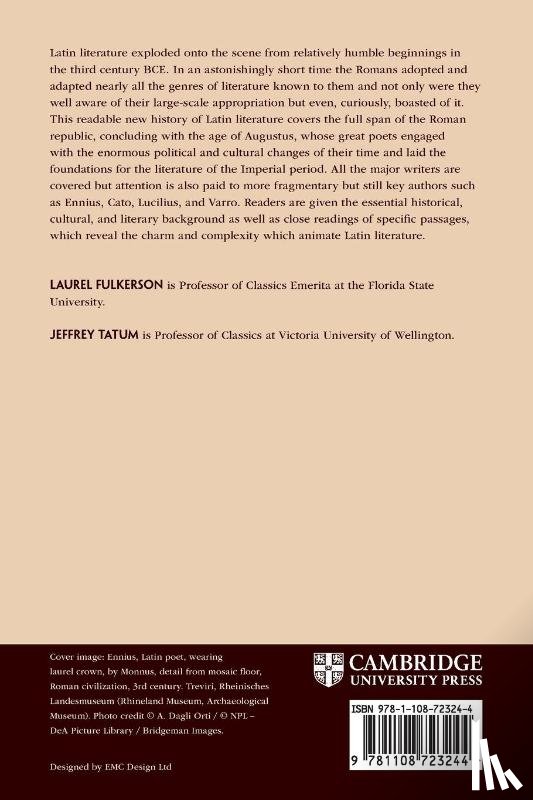 Fulkerson, Laurel (Florida State University), Tatum, Jeffrey (Victoria University of Wellington) - A History of Latin Literature From its Beginnings to the Age of Augustus
