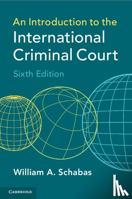 Schabas, William A. (Middlesex University - An Introduction to the International Criminal Court
