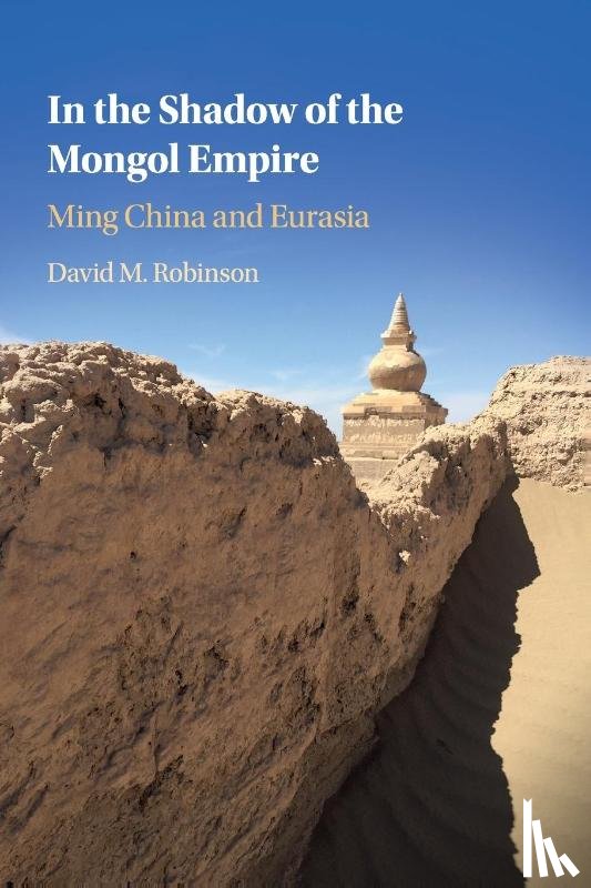 Robinson, David M. (Colgate University - In the Shadow of the Mongol Empire