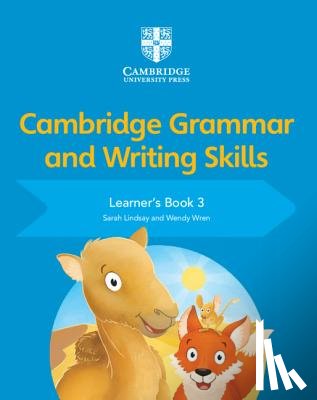 Lindsay, Sarah, Wren, Wendy - Cambridge Grammar and Writing Skills Learner's Book 3