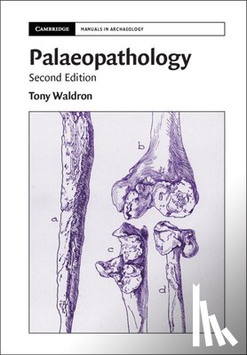 Waldron, Tony (University College London) - Palaeopathology