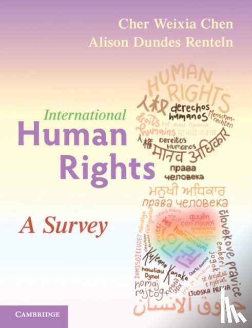 Chen, Cher Weixia, Renteln, Alison Dundes (University of Southern California) - International Human Rights